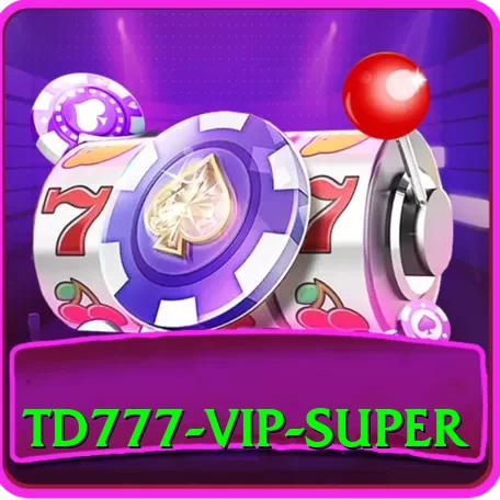 TD777 - VIP Super - 2